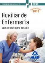 Auxiliares de Enfermería del Servicio Riojano de Salud. Temario parte General y Test