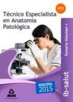 Técnico Especialista en Anatomía Patológica del Servicio de Salud de las Illes Balears (IB-SALUT).
