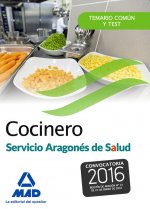 Cocinero del Servicio Aragonés de Salud. Temario común y test