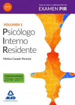 Manual para la Preparación del Examen PIR. Volumen 1