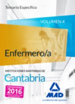 Enfermero/a de las Instituciones Sanitarias de Cantabria. Temario específico volumen 4
