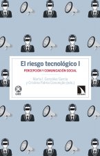 El riesgo tecnológico I