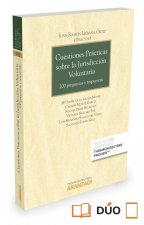 Cuestiones prácticas sobre la jurisdicción voluntaria (Papel + e-book)