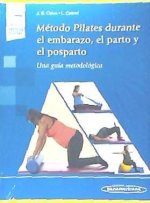 Método Pilates durante el embarazo, el parto y el posparto (LIBRO + E)