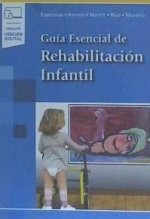 Guía Esencial de Rehabilitación Infantil (incluye versión digital)