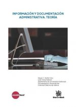 Información y Documentación Administrativa. Teoría