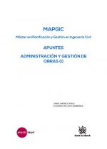 MAPGIC Apuntes Administración y Gestión de Obras (I)