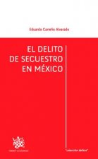 El Delito de Secuestro en México