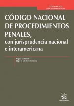 Código Nacional de Procedimientos Penales, con Jurisprudencia Nacional e Interamericana