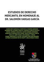 Estudios de derecho mercantil en homenaje al Dr. Salomón Vargas García