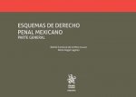 Esquemas de Derecho Penal Mexicano Parte General