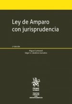 Ley de Amparo con Jurisprudencia 2ª Edición 2017