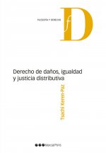 Derecho de daños, igualdad y justicia distributiva