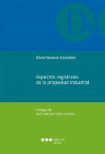 Aspectos registrales de la propiedad industrial
