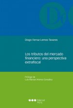 Los tributos del mercado financiero: una perspectiva extrafiscal
