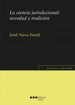 La ciencia jurisdiccional: novedad y tradición