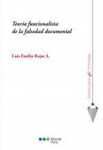 Teoría funcionalista de la falsedad documental