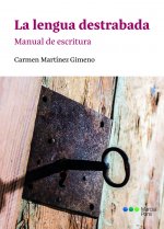 La lengua destrabada