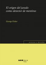 El origen del jurado como detector de mentiras
