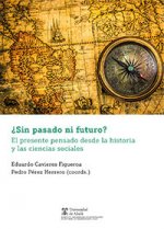 ¿Sin pasado ni futuro?