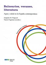 Balnearios, veraneo, literatura