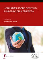 Jornadas sobre Derecho, inmigración y empresa