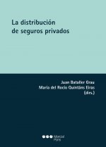 La distribución de los seguros privados