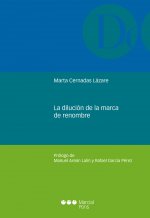 La dilución de la marca de renombre