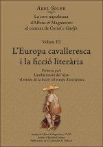 L'Europa cavalleresca i la ficció literària (2 toms)