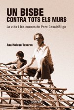 Un Bisbe contra tots els murs