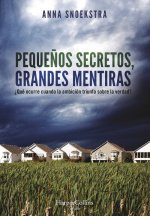 PEQUEÑOS SECRETOS GRANDES MENTIRAS
