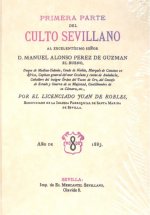 Primera Parte del Culto Sevillano