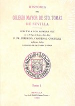 Historia del Colegio Mayor de Santo Tomás de Sevilla