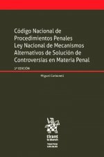 Código Nacional de Procedimientos Penales ley Nacional de Mecanismos Alternativos de Solución de Con