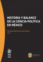 Historia y Balance de la Ciencia Política en México