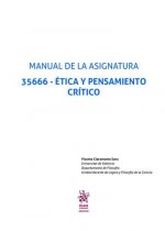 Manual de la Asignatura 35666 - Ética y Pensamiento Crítico