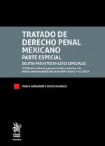 Tratado de Derecho Penal Mexicano. Parte Especial