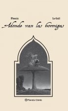 Allí donde van las hormigas (novela gráfica)