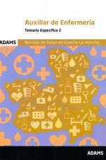 Temario Específico 2 Auxiliar de Enfermería del Servicio de Salud de Castilla La Mancha