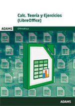 Calc. Teoría y Ejercicios (LibreOffice)