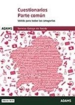 Cuestionarios Parte común del Servizo Galego de Saúde