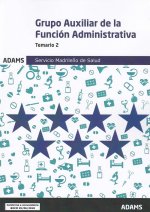 Temario 2 Auxiliar de la Función Administrativa Servicio Madrileño de Salud