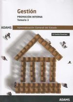 TEMARIO 3 GESTION ADMINITRACION GENERAL DEL ESTADO