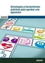 Estrategias y herramientas prácticas para aprobar una oposición
