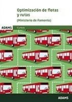 Optimización de flotas y rutas (Ministerio de Fomento)
