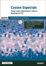 Temari comú i Qüestionaris. Volum II. Subgrups A1 i A2 Cossos Especials. Generalitat de Catalunya