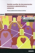 Gestión auxiliar de documentación económico-administrativa y comercial. Unidad Formativa 0519