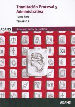 Temario 2 Tramitación Procesal y Administrativa, turno libre