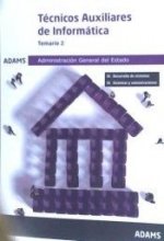 Temario 2 Técnicos Auxiliares de Informática de la Administración General del Estado