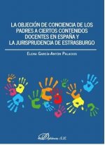 La objeción de conciencia de los padres a ciertos contenidos docentes en España y la jurisprudencia